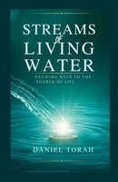 Streams of Living Water 549434097X Book Cover