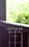 Gotas de lluvia: Aforismos (Spanish Edition) B0DXFQZK5Z Book Cover