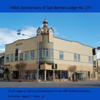 140th Anniversary of San Benito Lodge 1257156187 Book Cover
