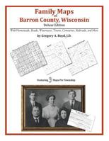 Family Maps of Barron County, Wisconsin 1420314297 Book Cover