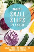 BurgerFit: Small Steps Planner 1733711546 Book Cover