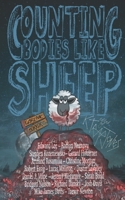 Counting Bodies Like Sheep: Extreme Horror Anthology B09YJ52KMM Book Cover