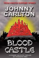 Blood Castle 1607039001 Book Cover