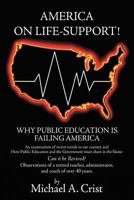 America on Life Support! 1477212566 Book Cover