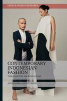Contemporary Indonesian Fashion: Through the Looking Glass 1350237957 Book Cover
