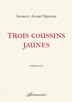 Trois coussins jaunes 9523900684 Book Cover