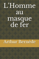 L'Homme au masque de fer B084QN6QPF Book Cover