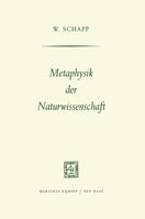 Metaphysik Der Naturwissenschaft 940118545X Book Cover