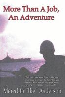 More Than a Job, an Adventure 0974015865 Book Cover