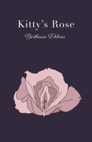 Kitty's Rose B0BGZ35R6L Book Cover