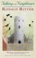 Talking to the Neighbours: Conversations from a Country Parish 1853115533 Book Cover