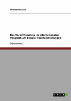 Das Vorsichtsprinzip im internationalen Vergleich am Beispiel von R�ckstellungen 3638866203 Book Cover