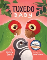 Tuxedo Baby 1737813505 Book Cover