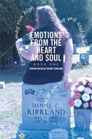 Emotions from the Heart and Soul: Book One 1796689912 Book Cover