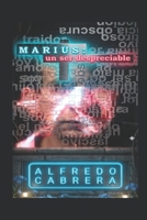 Marius: Un Ser Despreciable 1098964020 Book Cover