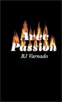 Avec Passion 0759634386 Book Cover