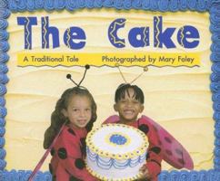 The Cake: A Traditional Tale 0790119331 Book Cover