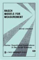 Rasch Models for Measurement (Quantitative Applications in the Social Sciences) 080392741X Book Cover