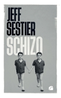Schizo (French Edition) 2754769668 Book Cover