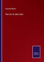 The Life of John Clare 1544709463 Book Cover