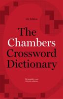 Chambers Crossword Dictionary 1473608414 Book Cover