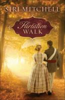 Flirtation Walk 0764210386 Book Cover