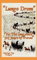 Lungo Drom the Long Road The long road 325 years of travel B0F13RFHHP Book Cover