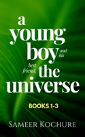 A Young Boy And His Best Friend, The Universe. Boxset: An inspiring, cozy, easy-read comfort story. 9354938396 Book Cover