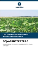 SOJA-ERNTEERTRAG: KLIMAVARIABILITÄT IN DER UMGEBUNG DES ITAIPU-STAUSEES 6206057941 Book Cover