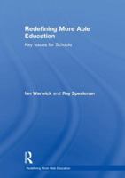 Redefining More Able Education: Key Issues for Schools 0815353111 Book Cover