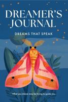 Dream Journal: Dreamer’s Journal — Dreams That Speak: What you dream may be trying to guide you. B0GWQXYYNJ Book Cover
