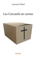 Les Cercueils en carton (French Edition) 2334216631 Book Cover