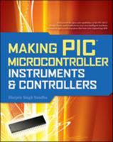 Making PIC Microcontroller Instruments and Controllers 0071606165 Book Cover