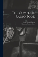 The Complete Radio Book 101783573X Book Cover