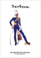 Barbosa The Man Who Drew Flashman 1907081437 Book Cover