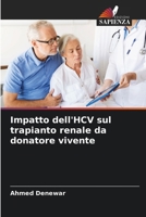 Impatto dell'HCV sul trapianto renale da donatore vivente (Italian Edition) 6207879031 Book Cover