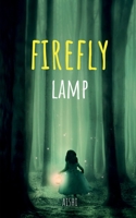 firefly lamp B0B252TDPQ Book Cover