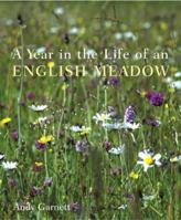 A Year in the Life of an English Meadow 0711227225 Book Cover