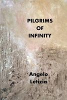 Pilgrims of Infinity 1774031590 Book Cover