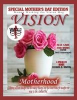 Women Working the Vision Mag: Special Mother's Day Edition null Book Cover