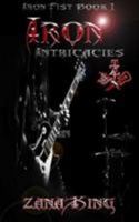 Iron Intricacies 1974684792 Book Cover