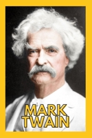 Mark Twain: Biography of Mark Twain B092HCV2GR Book Cover