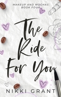 The Ride for You, Discreet Hardcover B0FNWHRT2V Book Cover
