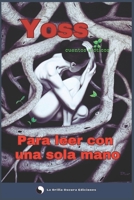Para leer con una sola mano (Spanish Edition) B0DVLRVCT6 Book Cover