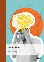Sur le divan: suivi de Serial Killer 2342369689 Book Cover