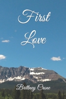 First Love B08CPB4V3Q Book Cover