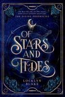 Of Stars and Tides B0CD32BYZ5 Book Cover