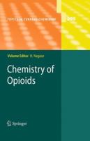 Chemistry of Opioids 3642181066 Book Cover