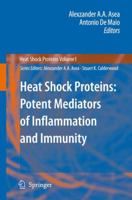 Heat Shock Proteins: Potent Mediators of Inflammation and Immunity (Heat Shock Proteins): 1 9048111633 Book Cover