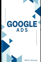 Google Ads: Expert Strategies for Advertising Excellence B0CHGGC2L2 Book Cover